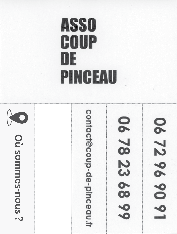 contact: contact@coup-de-pinceau.fr, 06 78 23 68 99 ou 06 72 96 90 91